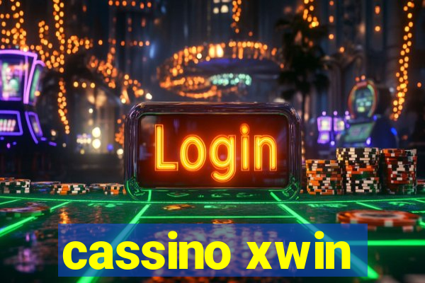 cassino xwin